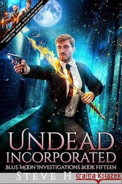 Undead Incorporated Steve Higgs 9781036708658 Vinci Books Ltd. - książka