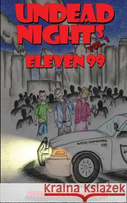 Undead Nights Eleven 99 William Ferguson Breanne Ferguson 9781490565538 Createspace - książka