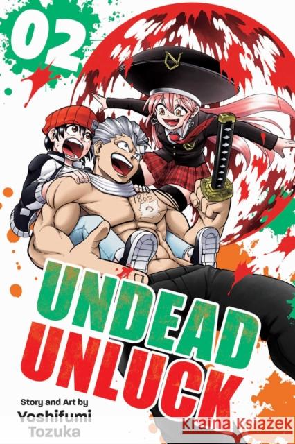 Undead Unluck, Vol. 2 Yoshifumi Tozuka 9781974723508 Viz Media, Subs. of Shogakukan Inc - książka