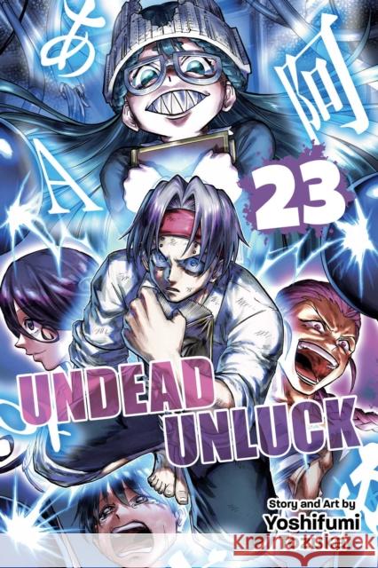 Undead Unluck, Vol. 23 Yoshifumi Tozuka 9781974761081 Viz Media - książka