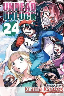 Undead Unluck, Vol. 24 Yoshifumi Tozuka 9781974761098 Viz Media - książka