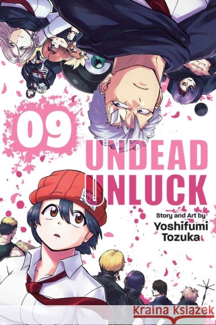 Undead Unluck, Vol. 9 Yoshifumi Tozuka 9781974734214 Viz Media, Subs. of Shogakukan Inc - książka