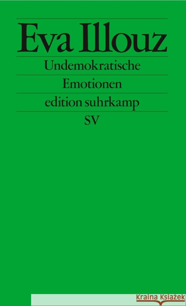 Undemokratische Emotionen Illouz, Eva 9783518127803 Suhrkamp - książka