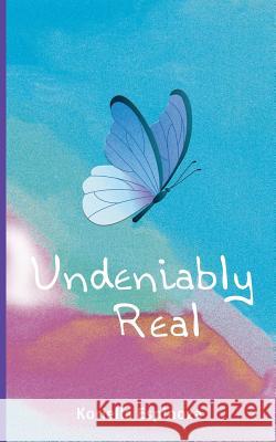 Undeniably Real Koriella Espinoza 9781075449949 Independently Published - książka