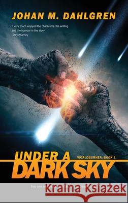 Under A Dark Sky: Large Print Hardcover Edition Johan M. Dahlgren 9784867452530 Next Chapter - książka