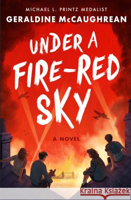 Under a Fire-Red Sky Geraldine McCaughrean 9781250225542 Flatiron Books - książka