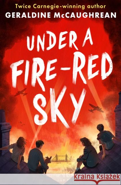 Under a Fire-Red Sky Geraldine McCaughrean 9781836040774 Usborne Publishing Ltd - książka