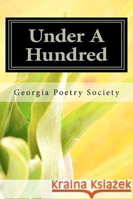 Under A Hundred: A Competition to Honor Edward Davin Vickers Alix, Francis 9780983626213 Georgia Poetry Society - książka