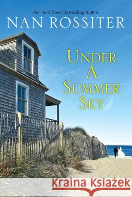 Under a Summer Sky Nan Parson Rossiter 9780758283917 Kensington Publishing Corporation - książka