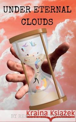 Under Eternal Clouds C. D. Coop Oliver Chow F. S. Hooper 9781069719003 Reality Is Optional Publishing - książka