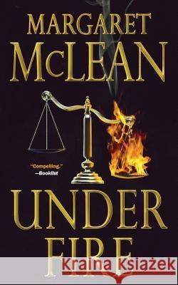 Under Fire Margaret McLean 9780765393739 St. Martin's Press - książka