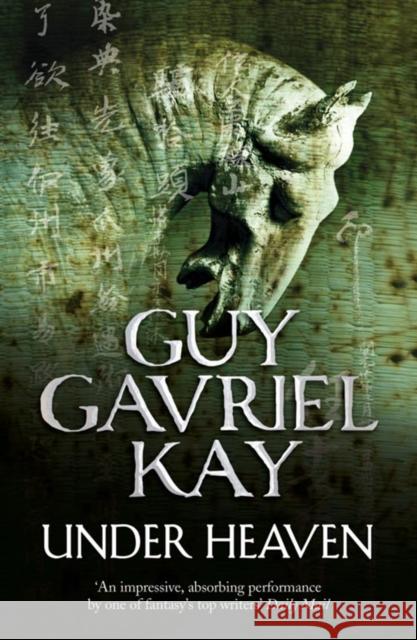 Under Heaven Guy Gavriel Kay 9780007342105 HarperCollins Publishers - książka