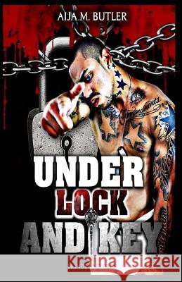 Under Lock and Key: Honor and Obey Aija M. Butler 9780615935713 AMB Publications - książka