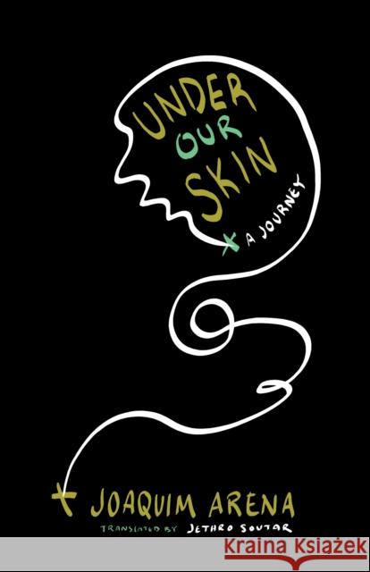 Under Our Skin Joaquim Arena 9781951213527 Unnamed Press - książka