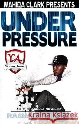 Under Pressure Rashawn Hughes 9781936649402 Wahida Clark Presents Publishing, LLC - książka