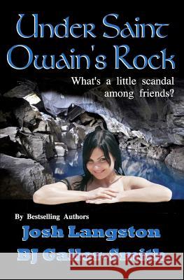 Under Saint Owain's Rock Josh Langston Bj Galler-Smith 9781468049084 Createspace Independent Publishing Platform - książka