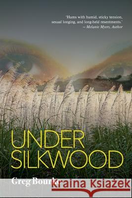 Under Silkwood Greg Bourke 9781923105584 Hawkeye Publishing Pty Ltd - książka