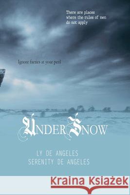 Under Snow Ly D Serenity d 9780648502593 Ly de Angeles - książka
