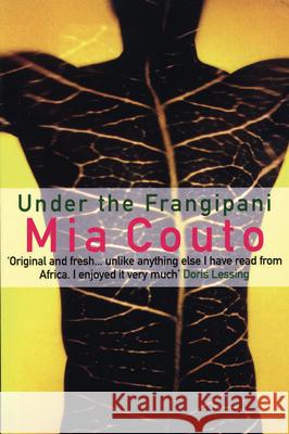 Under the Frangipani Mia Couto David Brookshaw 9781846686764 Serpent's Tail - książka