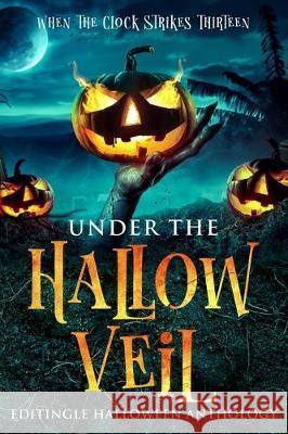Under the Hallow Veil Mark Boutros, Portia Ekka, Roxie Harper 9781704271361 Independently Published - książka