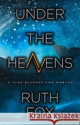 Under the Heavens: Volume 1 Ruth Fox 9780744304701 Camcat Books - książka