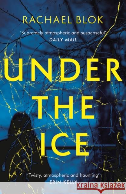 Under the Ice Rachael Blok 9781788548014 Bloomsbury Publishing PLC - książka