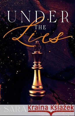 Under the Lies Sarah E. Green 9780692907962 Sarah E. Green - książka