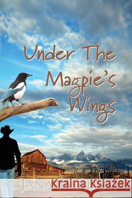 Under The Magpie's Wings Bignell, Rob 9780988904491 Pine House Publishing - książka