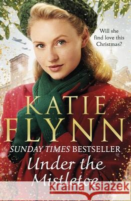Under the Mistletoe Katie Flynn 9781529123883 Century - książka