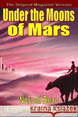 Under the Moons of Mars Edgar Rice Burroughs Normal Bean 9781947964761 Fiction House - książka