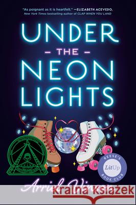 Under the Neon Lights Arriel Vinson 9780593858592 G.P. Putnam's Sons Books for Young Readers - książka