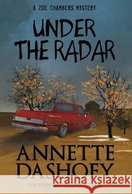 Under the Radar Annette Dashofy 9781635115789 Henery Press - książka