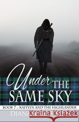 Under the Same Sky Diana Knightley 9781075486258 Independently Published - książka