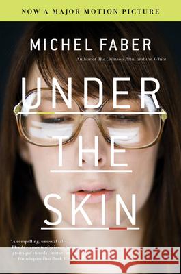 Under the Skin Michel Faber 9780156011600 Harvest/HBJ Book - książka