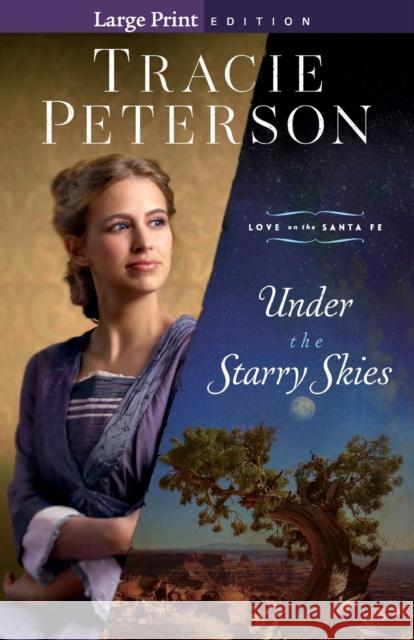Under the Starry Skies Tracie Peterson 9780764237379 Bethany House Publishers - książka