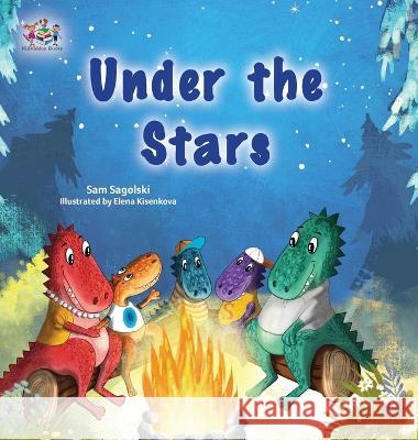 Under the Stars: Bedtime story for kids Sam Sagolski Kidkiddos Books  9781525978227 Kidkiddos Books Ltd. - książka