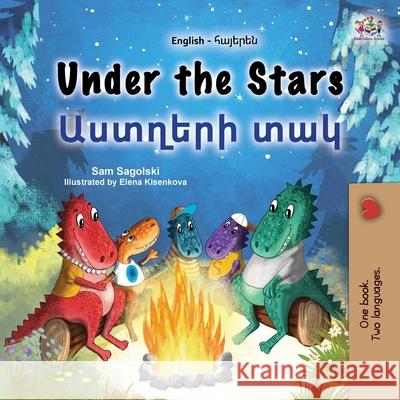 Under the Stars (English Armenian Bilingual Kids Book) Sam Sagolski Kidkiddos Books 9781525993206 Kidkiddos Books Ltd. - książka