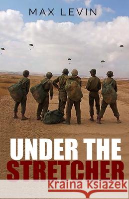Under The Stretcher Max Levin 9781637770467 Red Penguin Books - książka