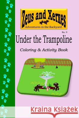 Under the Trampoline Coloring & Activity Book Natasha Owens 9781537588056 Createspace Independent Publishing Platform - książka