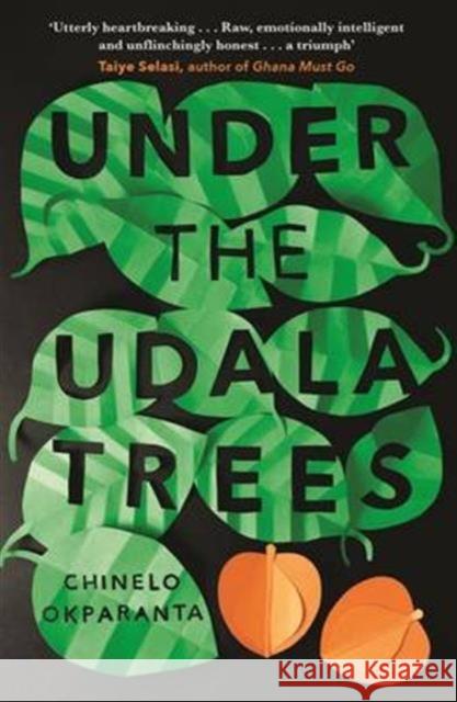 Under the Udala Trees Chinelo Okparanta 9781847088383 Granta Books - książka