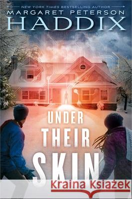 Under Their Skin, 1 Haddix, Margaret Peterson 9781481417594 Simon & Schuster Books for Young Readers - książka