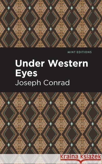 Under Western Eyes Joseph Conrad Mint Editions 9781513269412 Mint Editions - książka