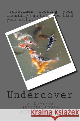 Undercover Jet MacLeod 9781497332836 Createspace - książka