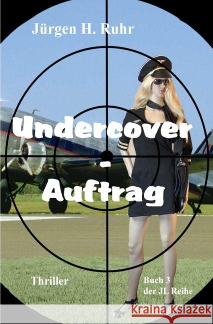 Undercover - Auftrag Ruhr, Jürgen H. 9783741890574 epubli - książka