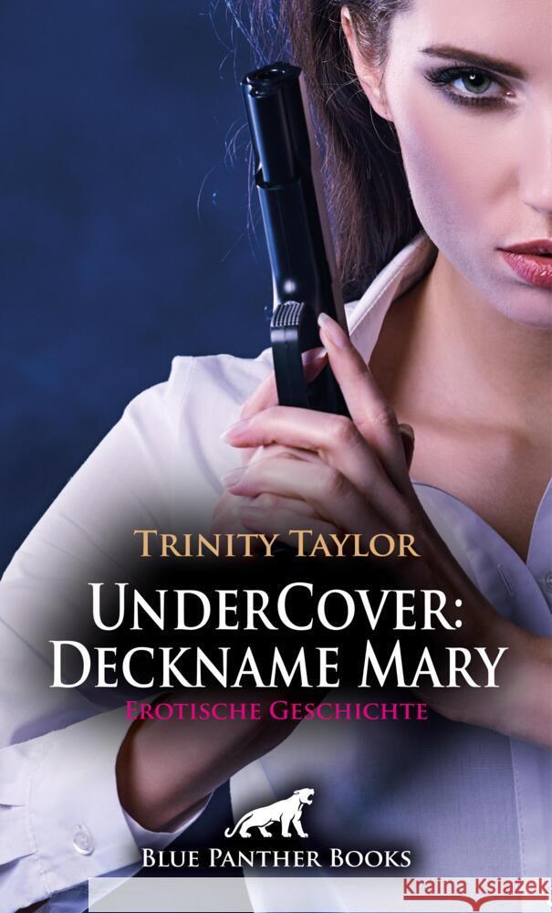 UnderCover: Deckname Mary | Erotische Geschichte Taylor, Trinity 9783756181704 blue panther books - książka