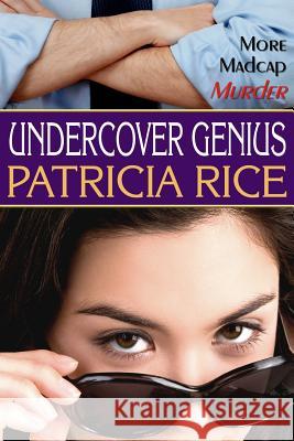 Undercover Genius: Family Genius Mystery #2 Patricia Rice 9781611383461 Book View Cafe - książka