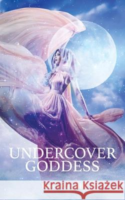 Undercover Goddess Karen Cavalli 9781948979405 Blue Fortune Enterprises LLC - książka