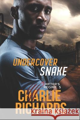 Undercover Snake Charlie Richards 9781487430283 Extasy Books - książka