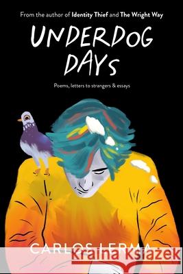 Underdog Days Lerma Carlos Lerma 9798210155955 Blurb - książka