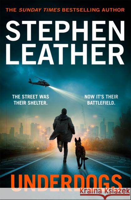 Underdogs Stephen Leather 9781035083336 Pan Macmillan - książka